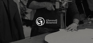 Introducing Gloverall Renewed